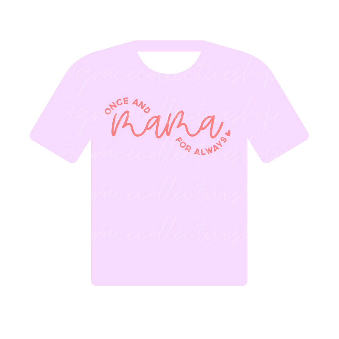 Mama Once and For Always | SVG File