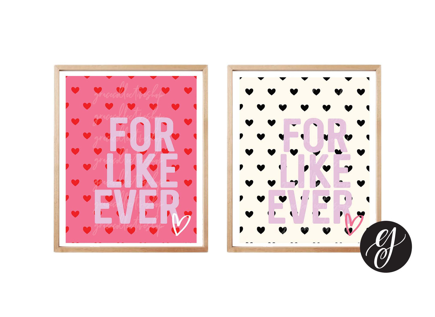 For Like Ever | Printable Art