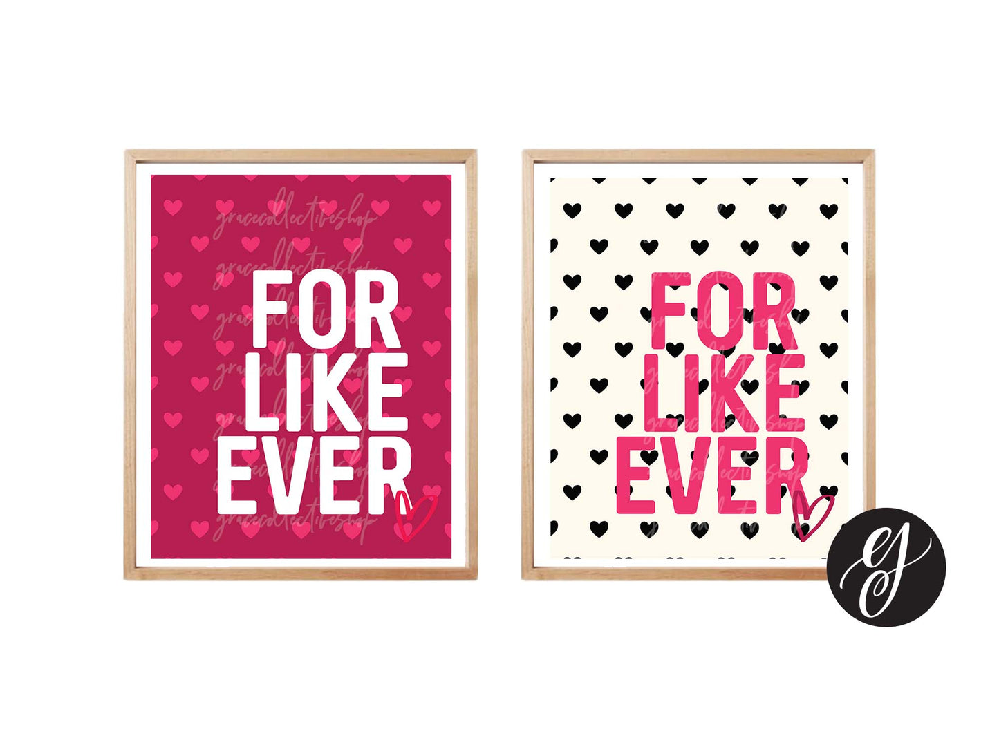 For Like Ever | Printable Art