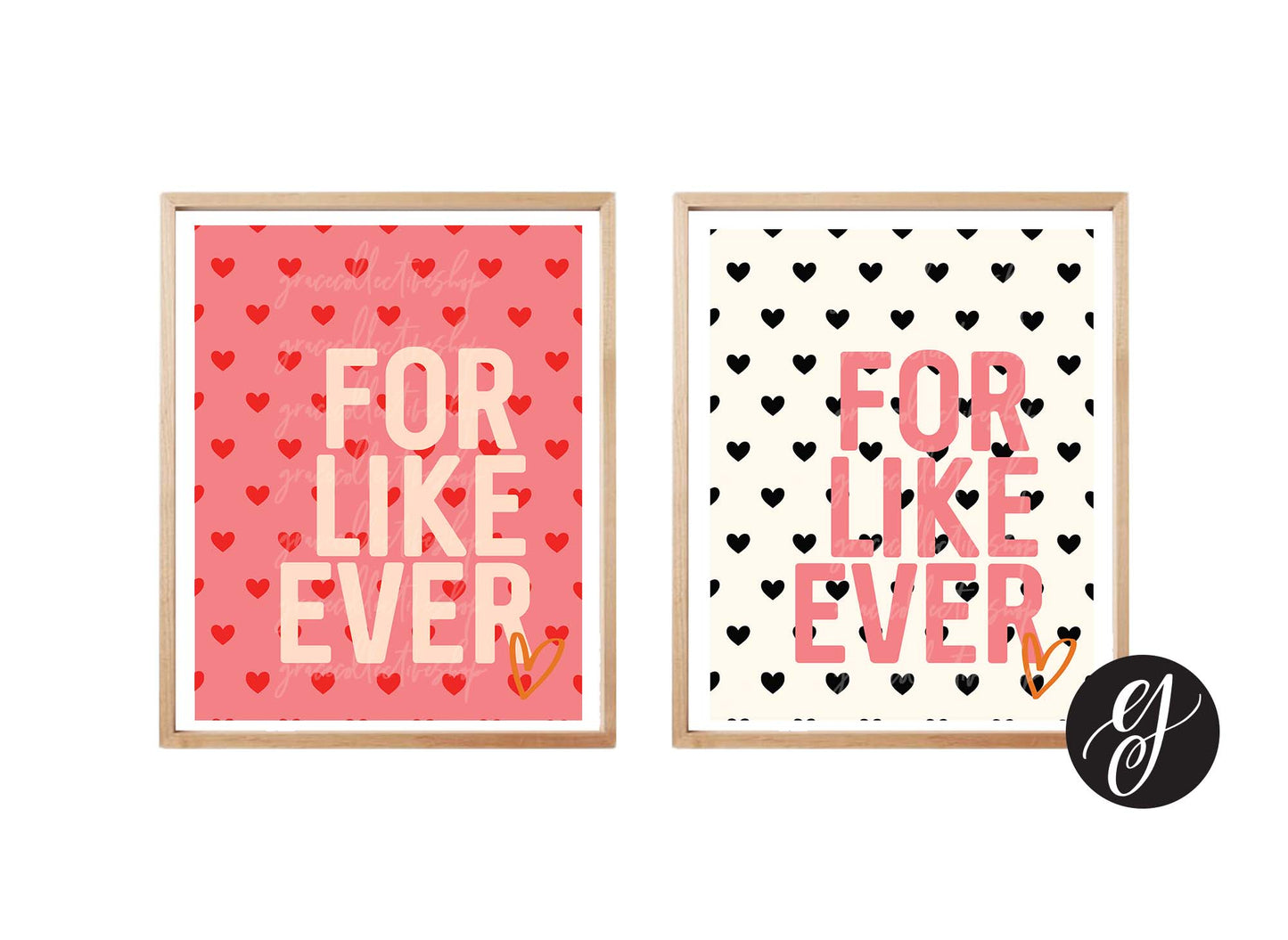 For Like Ever | Printable Art