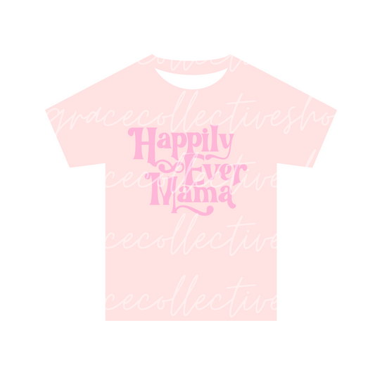 Happily Ever Mama | SVG File