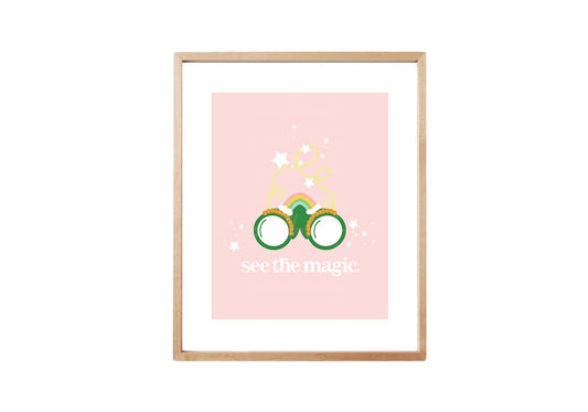 See the Magic | Printable Art