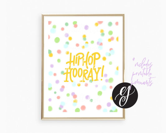 Hip Hop Hooray | Printable Party Set