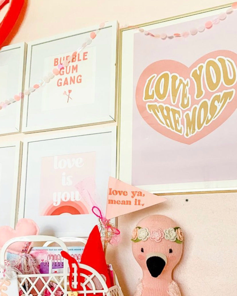 Love You Most, Love You Best | Printable Art
