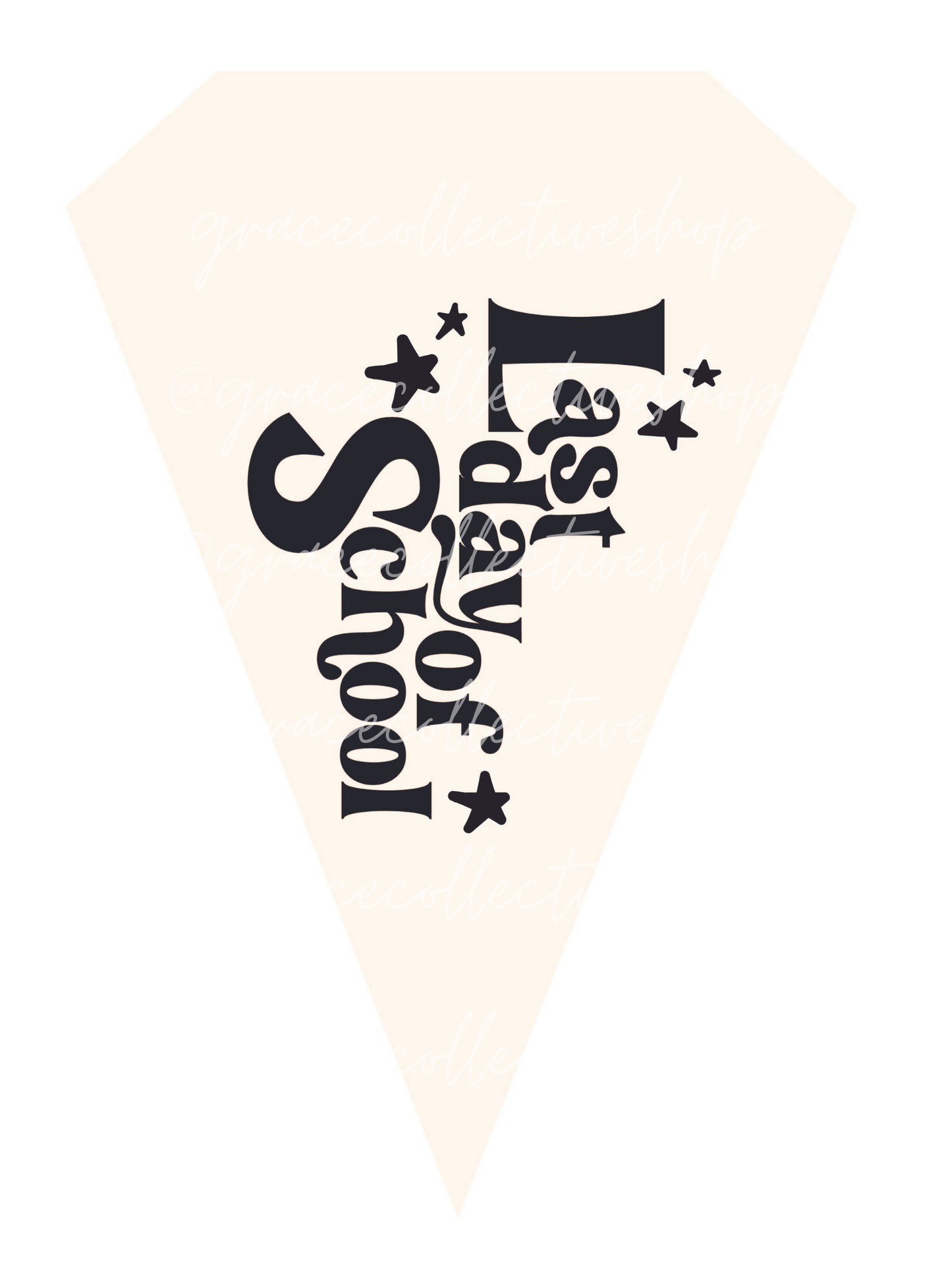 Last Day of School Classic | Pennant Printable Set