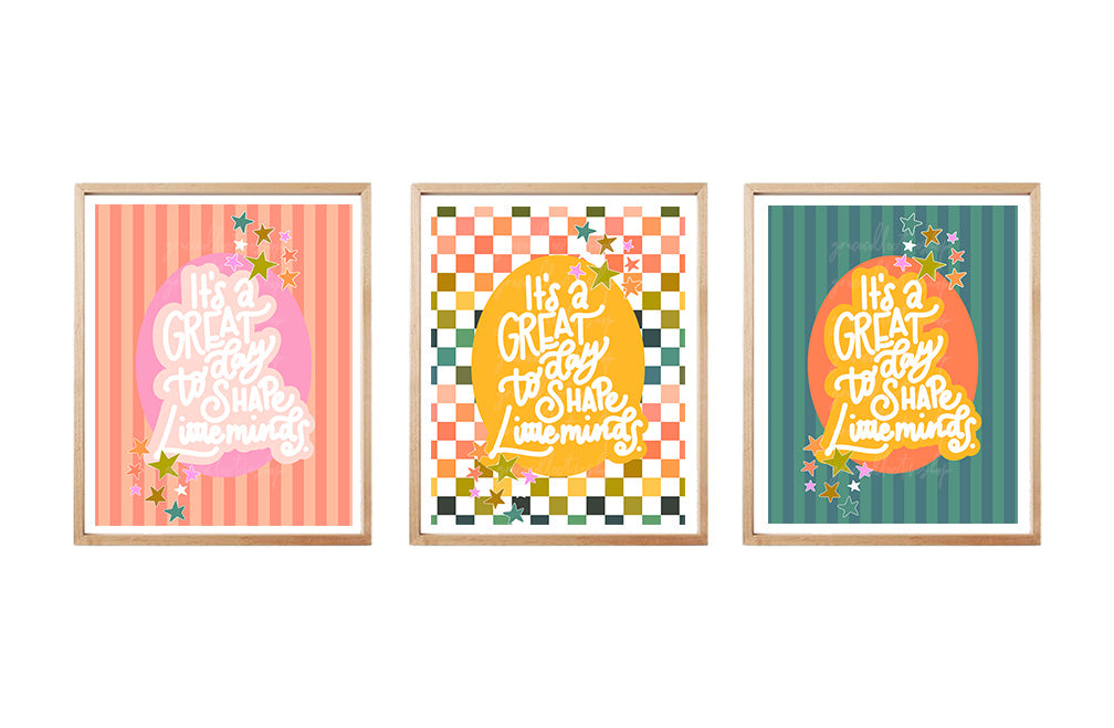 Great Day to Shape Minds | Printable Art