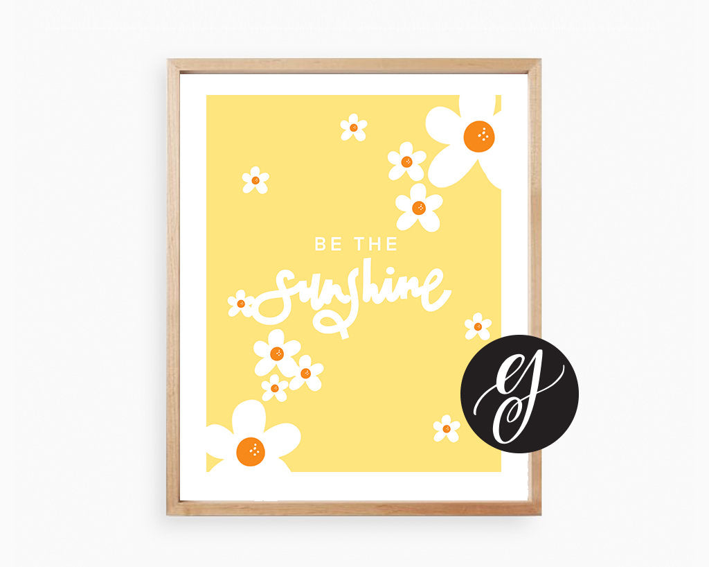 Be the Sunshine | Printable Art